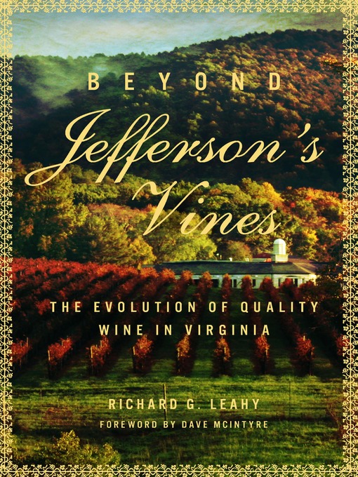 Title details for Beyond Jefferson's Vines by Richard Leahy - Available